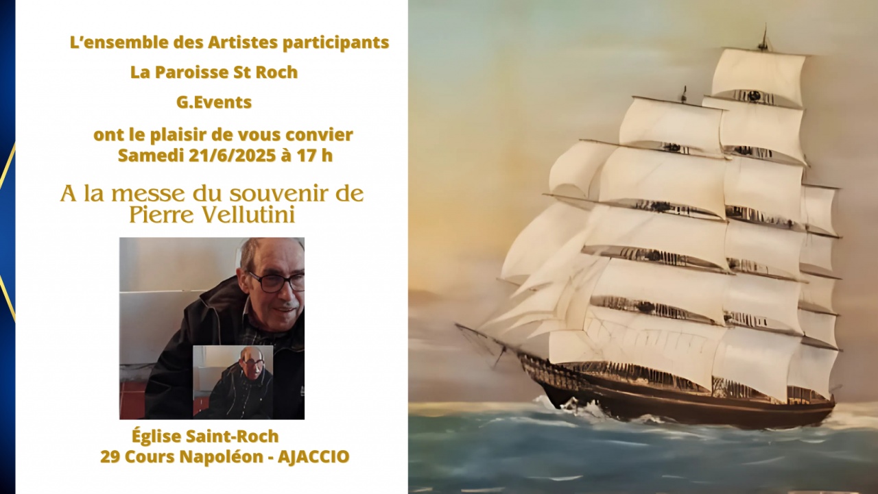 Invitation Messe Hommage Pierre Vellutini 21 Juin 2025 à 17 h Invitation Messe Hommage Pierre Vellutini 21 Juin 2025 à 17 h